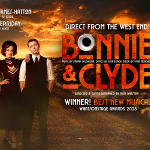 The First-Ever UK Tour of BONNIE & CLYDE THE MUSICAL Comes To Milton Keynes Theatre T Photo