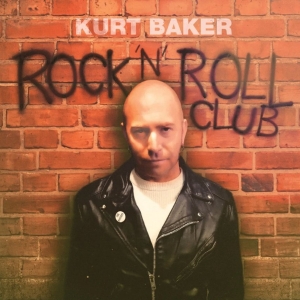 Kurt Baker Announces New LP 'Rock N Roll Club' Photo