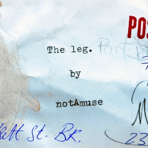 THE LEG, A DEVISED DANCE THEATER PIECE to be Presented by NotAmuse Theater Photo