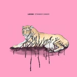 Lucius Shares New Single 'Stranger Danger' Photo