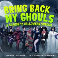 BRING BACK MY GHOULS to Feature 'Drag Race' Season 12 Queens Photo