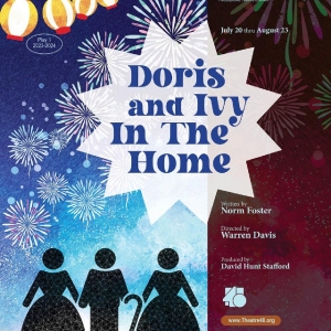 DORIS AND IVY IN THE HOME Opens July 20 At Theatre 40 Photo