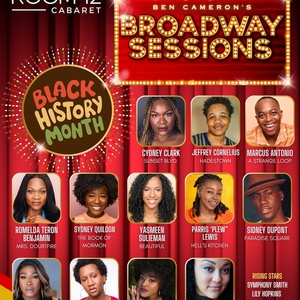 Ben Cameron's BROADWAY SESSIONS Returns To The Green Room 42 For Black History Month  Photo