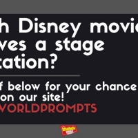 #BWWPrompts: Which Disney Movie Deserves A Stage Adaptation? Video