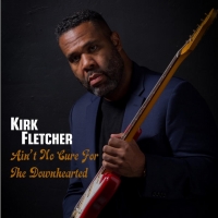 Blues Guitar Phenom KIRK FLETCHER Releases Powerful New Video Photo