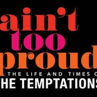 AIN'T TOO PROUD Comes to the Arsht Center in May Photo