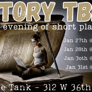 Story TBD: An Evening Of Short Plays Comes to The Tank Photo