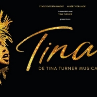 BWW Review: TINA - DE TINA TURNER MUSICAL at Beatrix Theater Utrecht: Simply the Best!⭐️⭐️⭐️⭐️