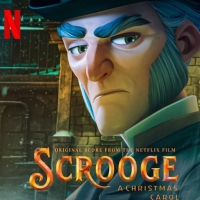 Exclusive: Hear Two Tracks From the SCROOGE: A CHRISTMAS CAROL Soundtrack Video