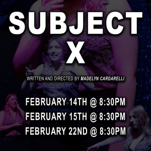 Raw Daisies to Present Encore of SUBJECT X by Madelyn Cardarelli Photo