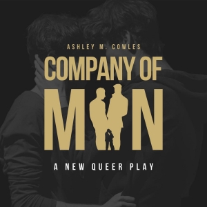 COMPANY OF MAN To Make Off-Broadway Debut At AMT Theater