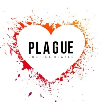 Justine Blazer Releases Explosive Pop Song 'Plague' Photo