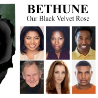 BETHUNE: OUR BLACK VELVET ROSE To Have World Premiere At Theaterlab In NYC