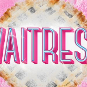 Sara Bareilles' WAITRESS To Open Nashville Repertory Theatre's 40th Season in Septemb Video