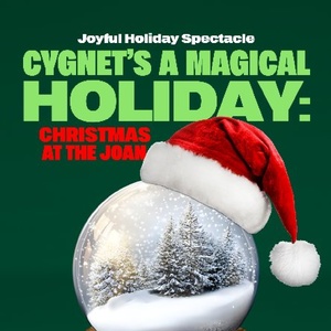 Review: A MAGICAL HOLIDAY: CHRISTMAS AT THE JOAN at Cygnet Theatre Photo
