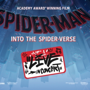 SPIDER-MAN: INTO THE SPIDER-VERSE Live Concert To Visit Hershey Theatre Photo