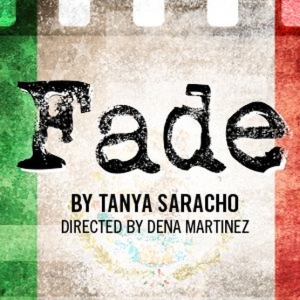 Capital Stage to Present Sacramento Premiere of FADE by Tanya Saracho Photo