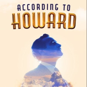 Full Cast & Creative Team Set for ACCORDING TO HOWARD at The York Theatre Photo