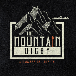 THE MOUNTAIN DIGBY Rises Again For A Staged Reading At The Elysian Theater This Decem Photo