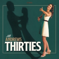 Jill Andrews to Release New Album THIRTIES Photo