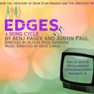 Reverie to Present Pasek and Pauls Musical EDGES April 23-25 Photo