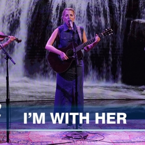 Video: I’m With Her Performs 'Wild and Clear and Blue' Ahead of New Album Video