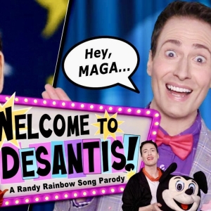 Video: Randy Rainbow Sings 'Welcome to DeSantis'