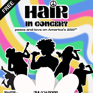 HAIR in Concert Will Come to Fred Fletcher Park with Pure Life Theatre Photo