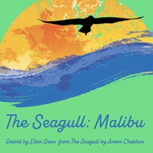 THE SEAGULL: MALIBU to be Presented at Theatricum Botanicum Photo