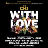 Showtime To Present Virtual Concert THE CHI WITH LOVE Raising Funds For The Equal Jus Photo