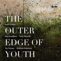 Scott Ordway's 'THE OUTER EDGE OF YOUTH' Recording to Be Released This Week