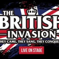THE BRITISH INVASION - LIVE ON STAGE Comes to The Washington Pavilion in April Photo