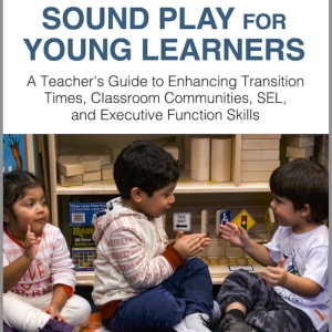 Jazz Musician Hayes Greenfield Releases New Book CREATIVE SOUND PLAY FOR YOUNG LEARNE Photo