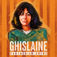 Paramount+ Will Exclusively Premiere GHISLAINE – PARTNER IN CRIME Documentary
