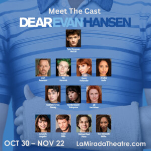 Full Cast Set for DEAR EVAN HANSEN at La Mirada Theatre Photo