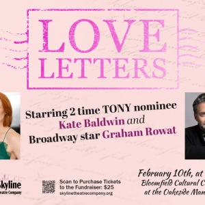 Two-Time Tony-Award Nominee Kate Baldwin and Broadway Star Graham Rowat to Co-Star…