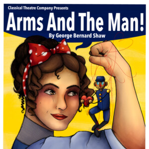 ARMS AND THE MAN Will Open Classical Theatre Company's 2026-2027 Season Photo