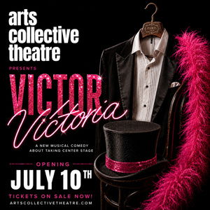 VICTOR/VICTORIA to Open Arts Collective Theatre's New Jacksonville Home Photo