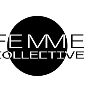 FEMME COLLECTIVE THEATRE to Present 18 Women-Focused Events Photo