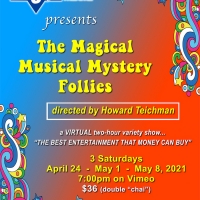 West Coast Jewish Theatre Presents MAGICAL MUSICAL MYSTERY FOLLIES Photo