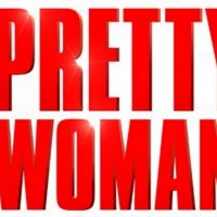 PRETTY WOMAN: THE MUSICAL Begins Previews on Valentine's Day 2020 At Piccadilly…