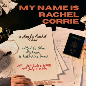 MY NAME IS RACHEL CORRIE Returns to London For its 20th Anniversary Photo