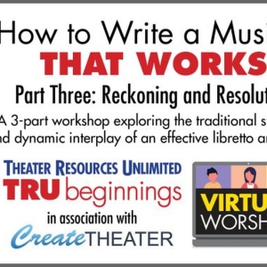 Theater Resources Unlimited Opens Submissions To Their Musical Feedback Lab Photo