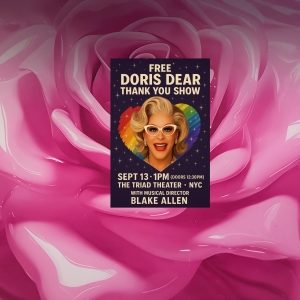 Doris Dear To Host Free Live GURL TALK Celebration At The Triad Theater In September Photo