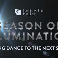 Louisville Ballet Announces Digital 'Season of Illumination' Photo