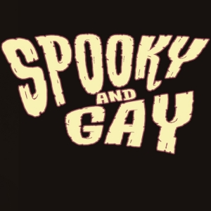 SPOOKY & GAY: A Queer Horror Storytelling Cabaret Takes Stage at The Newport Theatre Photo