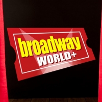 Get the Most Out of Your Theater Content with BroadwayWorld+ and BroadwayWorld+ Pro! Photo