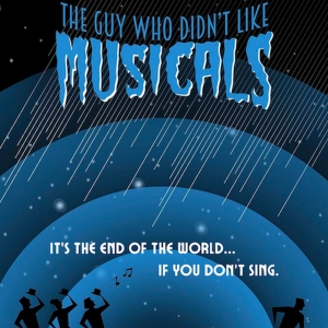 Horror Comedy THE GUY WHO DIDN'T LIKE MUSICALS Comes To Winter Haven Photo