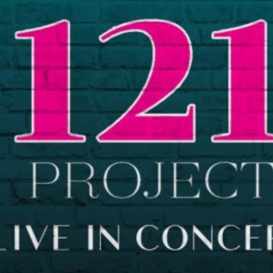 Desi Oakley, Jelani Remy & More to Star in 121 PROJECT LIVE IN CONCERT Photo