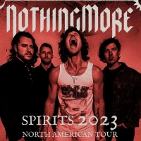 NOTHING MORE Announce Headlining 'SPIRITS 2023' N. American Tour Photo